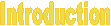 Introduction